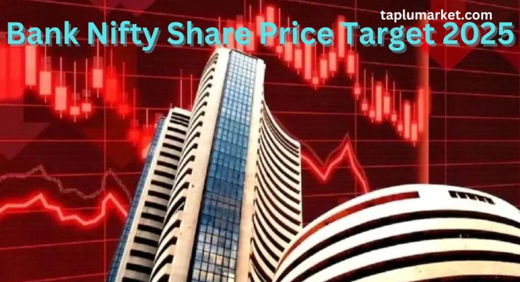 Bank Nifty Share Price Target 2025